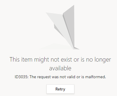 ID3035: The request was not valid or is malformed
